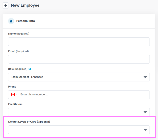 new employee default levels of care